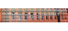 Zespoł Szkół Techniczno-Budowlanych Wałbrzych: szkoła ponadgimnazjalna, szkoła zawodowa