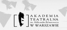 Akademia Teatralna im. A. Zelwerowicza: szkoła teatralna, reżyseria, aktorstwo Warszawa