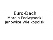 Euro-Dach Marcin Podwysocki: prace remontowe, prace budowlane, pokrycia dachowe, dachówki Janowiec Wielkopolski