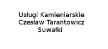 Usługi kamieniarskie Czesław Tarantowicz: obróbka kamienia, nagrobki, zakład kamieniarski, kamieniarz Suwałki