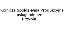 Rolnicza Spółdzielnia Produkcyjna: hodowla bydła, sprzedaż pszenicy, sprzedaż zboża, usługi rolnicze Przybiń