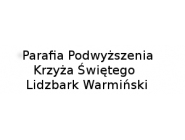 Parafia Podwyższenia Krzyża Świętego : kościół, plebania, klasztor Lidzbark Warmiński