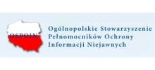 Ogólnopolskie Stowarzyszenie Pełnomocników Ochrony Informacji Niejawnych: pełnomocnicy, kształtowanie właściwego wizerunku pełnomocnika Warszawa