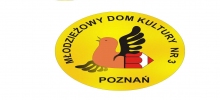 Młodzieżowy Dom Kultury nr 3 w Poznaniu: ośrodek kultury, zajęcia dla dzieci, zajęcia dla młodzieży, edukacja kulturalna dzieci i młodzieży Łazarz