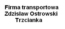 Zdzisław Ostrowski: transport krajowy i międzynarodowy, transport samochodowy, przewóz towarów, transport żywności Trzcianka