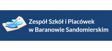 Zespół Szkół i Placówek w Baranowie Sandomierskim: szkoła podstawowa, przedszkole, szkolne koła zainteresowań, rekrutacja, Baranów Sandomierski.