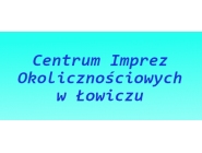 Centrum Imprez Okolicznościowych, Łowicz: organizacja imprez, przyjęcia sylwestrowe, konferencje, jubileusze, urodziny dla dzieci