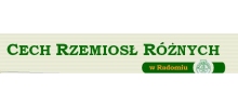 Cech Rzemiosł Różnych: mechanika pojazdowa, fryzjerstwo, blacharstwo, stolarstwo, ślusarstwo, murarstwo, tapicerstwo, naprawa sprzętu AGD, Radom