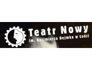 Teatr Nowy im. Kazimierza Dejmka Łódź