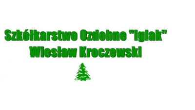 Szkółkarstwo Ozdobne IGLAK Wiesław Kroczewski: projektowanie ogrodów, sadzonki, krzewy, szkółka drzew ozdobnych Nowe Boryszewo