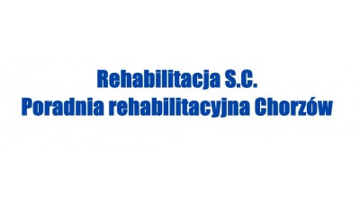 Poradnia rehabilitacyjna Chorzów: rehabilitacja, kinezyterapia, fizykoterapia, hydroterapia