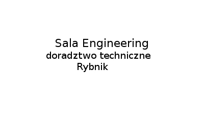 Sala Engineering: doradztwo techniczne, rozwiązania techniczne, tłumaczenia techniczne, porady techniczne Rybnik