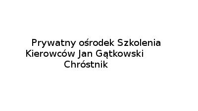 Prywatny ośrodek szkolenia kierowców Jan Gątkowski : nauka jazdy, prawo jazdy, prawo jazdy kat. B, prawo jazdy kat. A, prawo jazdy na motor Chróstnik